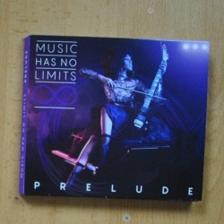PRELUDE - MUSIC HAS NO LIMITS - CD