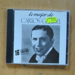 CARLOS GARDEL - LO MEJOR DE CARLOS GARDEL - CD