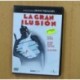 LA GRAN ILUSION - DVD