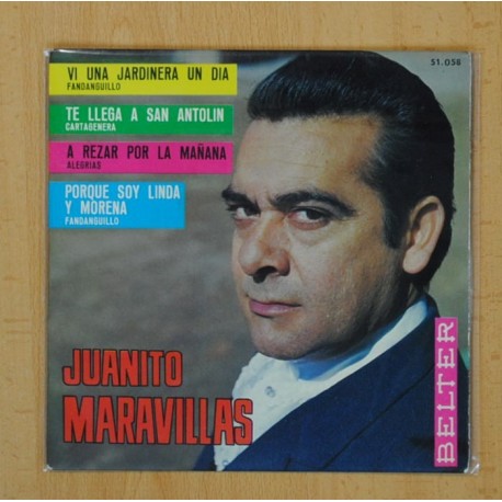 JUANITO MARAVILLAS - VI UNA JARDINERA UN DIA + 3 - EP