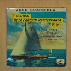 JOSE GUARDIOLA - 2 FESTIVAL CANCION MEDITERRANEA DIAVOLO + 3 - EP