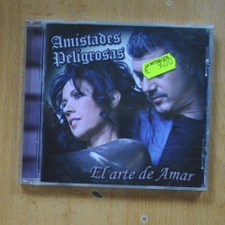AMISTADES PELIGROSAS - EL ARTE DE AMAR - CD