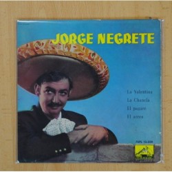 JORGE NEGRETE - LA VALENTINA + 3 - EP
