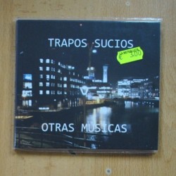 TRAPOS SUCIOS - OTRAS MUSICAS - CD