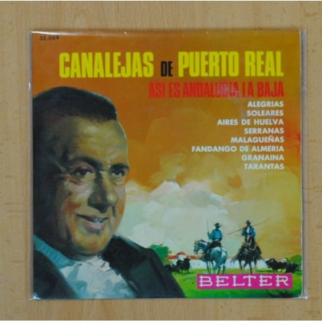 CANALEJAS DE PUERTO REAL - ASI ES ANDALUCIA LA BAJA - ALEGRIAS + 7 - EP