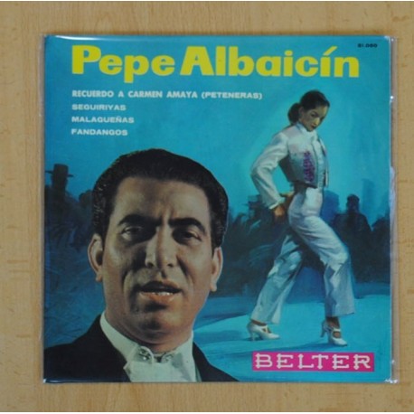 PEPE ALBAICIN - RECUERDO A CARMEN AMAYA + 3 - EP