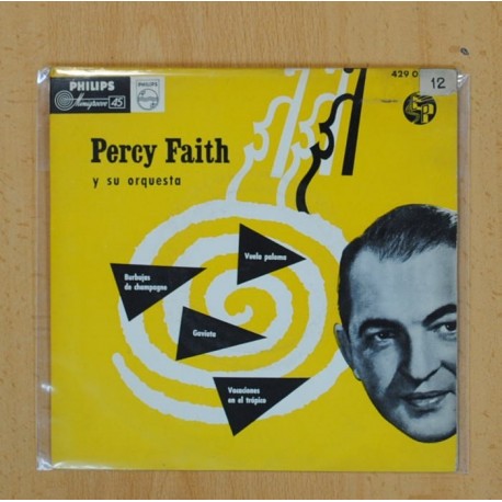 PERCY FAITH Y SU ORQUESTA - VUELA PALOMA + 3 - EP