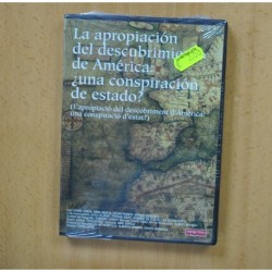 LA APROPIACION DEL DESCUBRIMIENTO DE AMERICA UNA CONSPIRACION DE ESTADO - DVD