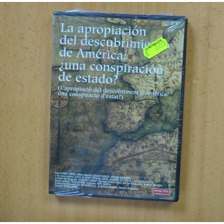 LA APROPIACION DEL DESCUBRIMIENTO DE AMERICA UNA CONSPIRACION DE ESTADO - DVD