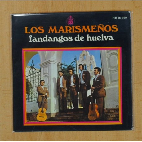 LOS MARISMEÃOS FANDANGOS DE HUELVA - YO ME VOY A LA ALAMEDA + 3 - EP