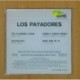 LOS PAYADORES - YO VI LOORAR A DIOS + 3 - EP