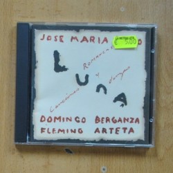 JOSE MARIA CANO - LUNA ROMANZAS CANCIONES Y DANZAS - CD