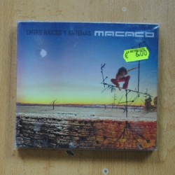 MACACO - ENTRE RAICES Y ANTENAS - CD