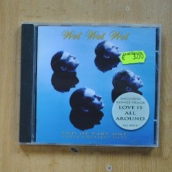 WET WET WET - END OF PART THEIR GREATEST HITS - CD