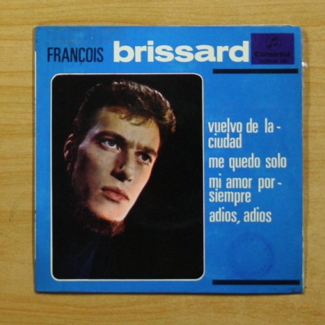 FRANCOIS BRISSARD - VUELVO DE LA CIUDAD + 3 - EP