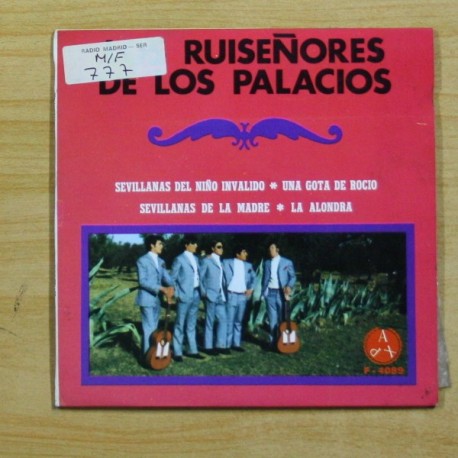 RUISEÑORES DE LOS PALACIOS - SEVILLANAS DEL NIÑO INVALIDO + 3 - EP