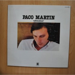 PACO MARTIN - AÑORANZAS - GATEFOLD LP