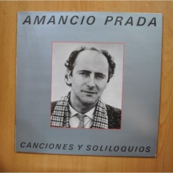 AMANCIO PRADA - CANCIONES Y SOLILOQUIOS - LP