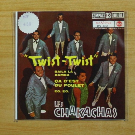LES CHAKACHAS - TWIST TWIST + 3 - EP