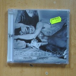 ALEXANDRE LACAZE - LES RECIFS DE L ESPOIR - CD