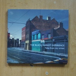 THE BLACK MARKET EXPERIENCE - TALES FROM MY STREET - CD