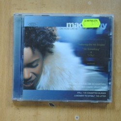 MACY GRAY - ON HOW LIFE IS - CD