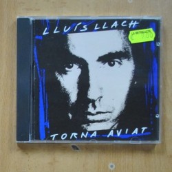 LLUIS LLACH - TORNA AVIAT - CD