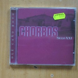 CHORBOS - SIGLO XXI - CD