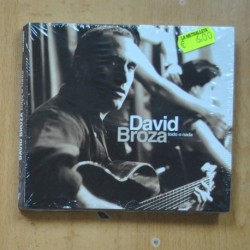 DAVID BROZA - TODO O NADA - CD