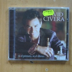 DAVID CIVERA - NI EL PRIMERO NI EL ULTIMO - CD