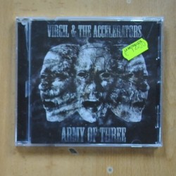 VIRGIL & THE ACCELERATORS - ARMY OF THREE - CD