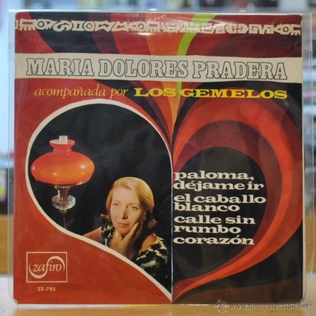 MARIA DOLORES PRADERA - PALOMA DEJAME IR - + 3 - EP
