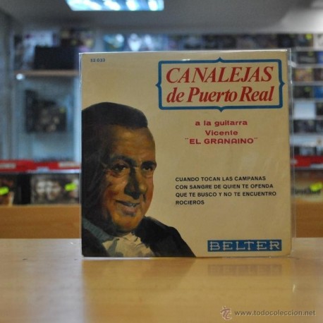 CANALEJAS DE PUERTO REAL - CUANDO TOCAN LAS CAMPANAS - + 3 - EP
