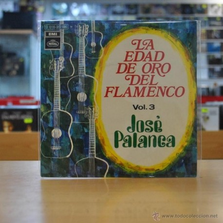 JOSE PALANCA - LA EDAD DE ORO DEL FLAMENCO VOL. 3 - EP