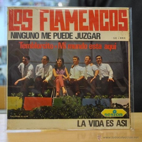 LOS FLAMENCOS - NINGUNO ME PUEDE JUZGAR - + 3 - EP
