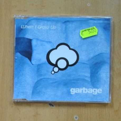 GARBAGE - WHEN I GROW UP - CD SINGLE