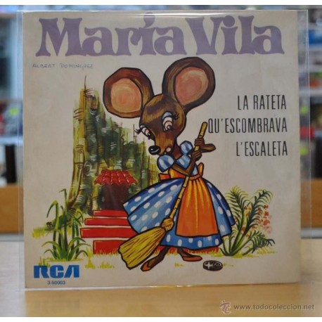 MARIA VILA - LA RATETA / QU' ESCOMBRAVA / L' ESCALETA - EP