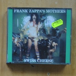 FRANK ZAPPA - FRANK ZAPPAS MOTHERS SWISS CHEESE - CD
