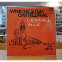 LAWRENCE WELK Y SU ORQUESTA - WINCHESTER CATHEDRAL - + 3 - EP