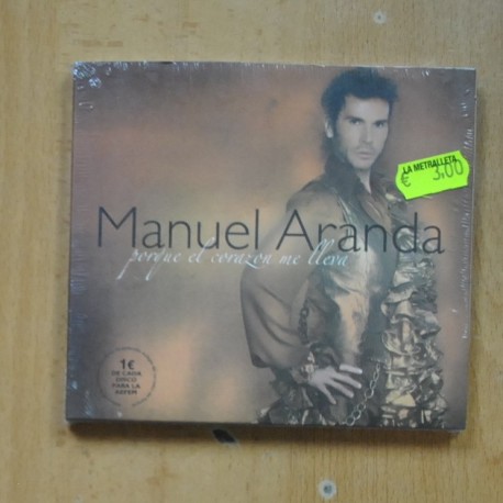 MANUEL ARANDA - PORQUE EL CORAZON ME LLEVA - CD