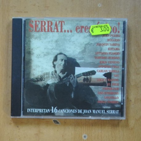 VARIOS - SERRAT ERES UNICO - CD