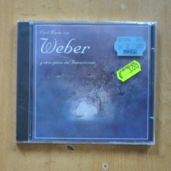 WEBER - Y OTROS GENIOS DEL ROMANTICISMO - CD