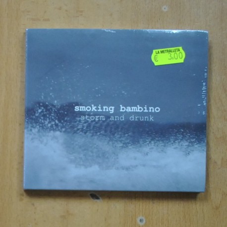 SMOKING BAMBINO - STORN AND DRUNK - CD