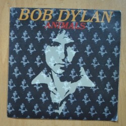 BOB DYLAN - ANIMALS - SINGLE