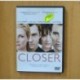 CLOSER - DVD