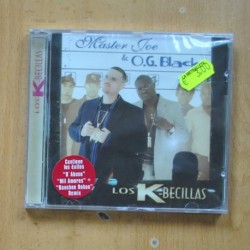 LOS K BECILLAS - MASTER JOE & O G BALCK - CD