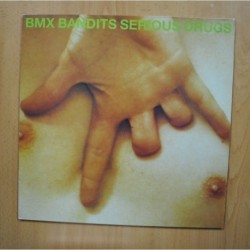 BMX - BANDITS SERIOUS DRUGS - MAXI