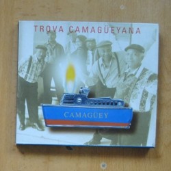 TROVA CAMAGUEYANA - CAMAGUEY - CD