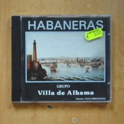 VILLA DE ALHAMA - HABANERAS - CD