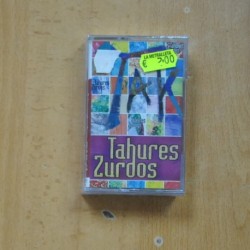 TAHURES ZURDOS - TAK - CASSETTE